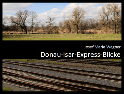 Donau-Isar-Express-Blicke